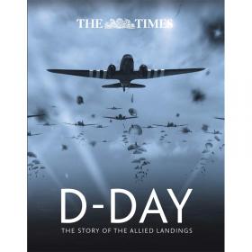 D-Day - The story of the Allied landings